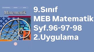 9SINIF MEB MATEMATİK DERS KİTABI S969798 2UYGULAMA [upl. by Allimaj]