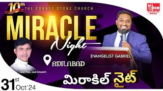 Miracle Night I 10th Anniversary of srikanthjoelministries I 31st Oct24 I evggabrielrem live [upl. by Neilla]