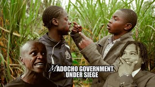 MADOCHO VS MASTER WA KAYOLE  Government under Siege  SHENG ZA KANAIRO EPISODE 4 [upl. by Ianej]