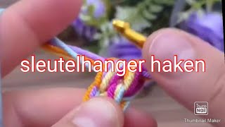 Sleutelhanger haken [upl. by Doralia789]