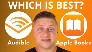 Audible vs Apple Books  Which is Best 2024 [upl. by Ativel]