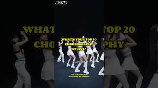 What’s Your Top 20 Choreography of 2024 Part 1 2016 kpop kpopdance toplist [upl. by Anyaled]