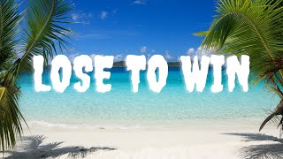 Fantasia  Lose to Win Lyric Video [upl. by Maurits]