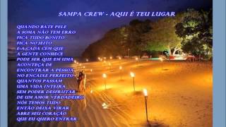 SAMPA CREW  AQUI É TEU LUGAR vídeo com letra LANÇAMENTO [upl. by Nnylyma931]