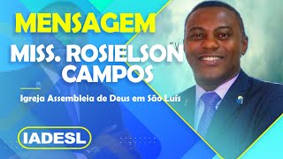 MENSAGEM MISS ROSIELSON CAMPOS 29 01 2024 [upl. by Aloke]