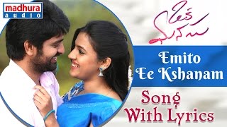 Oka Manasu Movie Songs  Emito Ee Kshanam Song With Lyrics  Naga Shaurya  Niharika Konidela [upl. by Atile]