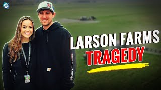 What happened to Chet Larson Wife Larson Farms Wife Cancer Details [upl. by Keyes675]