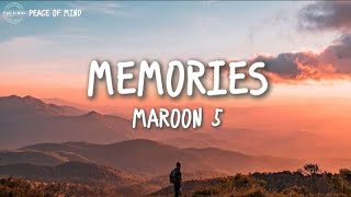 Maroon 5  Memories Lyrics [upl. by Albion]