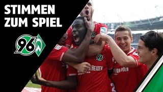 Stimmen zum Spiel  Hannover 96  Werder Bremen [upl. by Nanyt91]