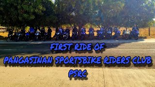 FIRST RIDE OF PANGASINAN SPORTSBIKE RIDERS CLUB PSRC [upl. by Che353]