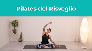 Pilates del risveglio  Esercizi di Pilates a Casa [upl. by Aenit]