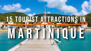 15 TopRated Tourist Attractions in Martinique  Travel Video  Travel Guide  SKY Travel [upl. by Niarfe]