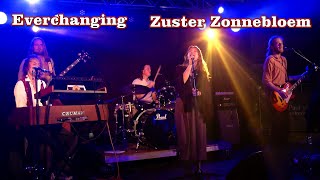 Everchanging  Zuster Zonnebloem [upl. by Janet]