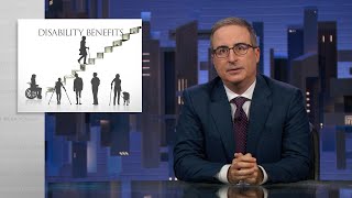 Disability Benefits Last Week Tonight with John Oliver HBO [upl. by Lonergan328]