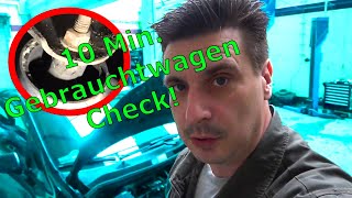 GEBRAUCHTWAGEN Check in UNTER 10 MINUTEN  So kaufst DU wie ein PROFI [upl. by Onailime]