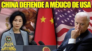 CHINA APOYA a MÉXICO a DEFENDER su SOBERANÍA DE USA [upl. by Erdna]