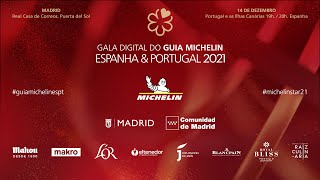 Gala do Guia MICHELIN Espanha amp Portugal  MICHELIN Star Revelation Spain amp Portugal 2021 [upl. by Annailuj582]