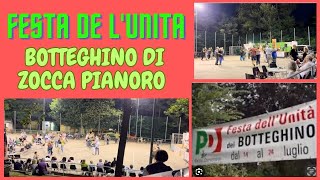 FESTA DE lUNITA BOTTEGHINO DI ZOCCA PIANORO [upl. by Atonsah]