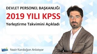 2019 yılı KPSS yerleştirme takvimi yayımlandı [upl. by Terr]