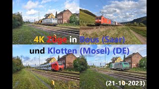 4K Züge in Bous Saar und Klotten Mosel DE 21102023 [upl. by Clarey]