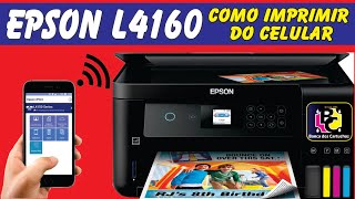 EPSON L4160 como configurar para imprimir do CELULAR  como imprimir com o celular na EPSON L4160 [upl. by Assyn827]