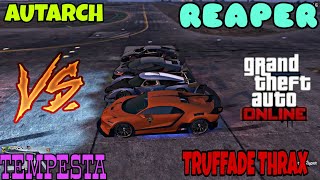 GTA 5 ONLINE  NEW DLC CASINO quotTRUFFADE THRAX VS AUTARCH VS TEMPEST VS REAPERquot DRAG RACE [upl. by Adiel]