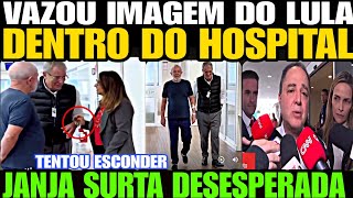 Bomba VAZOU IMAGEM DO LULA DENTRO DO HOSPITAL JANJA SURTA DESESPERADA MÉDICOS TENTAM AJUDAR JANJ [upl. by Aznerol]