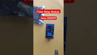 Relay delay timer module timer relay module shorts shortvideo ytshorts [upl. by Azeel]