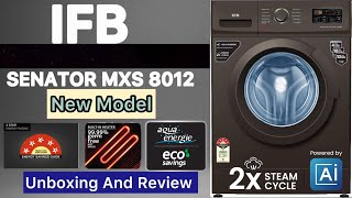 IFB 8 Kg 5 Star AI Powered Fully Automatic Front Load Washing Machine Senator mxs 8012 best review [upl. by Alin]