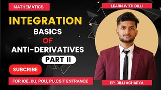 2 Basics of Integration in Nepali Part 2 l AntiDerivatives for IOE  Integration by DA Sir [upl. by Enytsuj708]