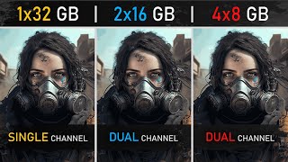 1x32GB vs 2x16GB vs 4x8GB RAM  Single vs Dual Channel  1080P 1440P and 4K Tests [upl. by Anawk]