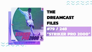 STRIKER PRO 2000 The Dreamcast Files 79 [upl. by Anees]