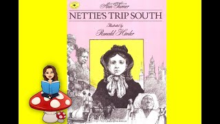 READ ALOUD Netties Trip South By Ann Turner [upl. by Tav114]