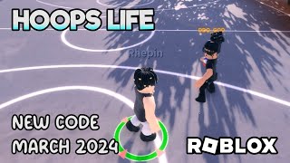 Roblox Hoops Life New Code March 2024 [upl. by Weber]