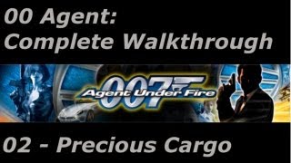 Level 2  Precious Cargo James Bond Agent Under Fire PS2 Walkthrough [upl. by Faustus]