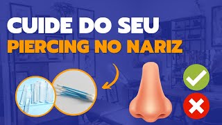 COMO CUIDAR DO PIERCING NO NARIZ  na prática [upl. by Malley]