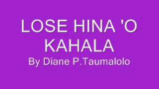 LOSE HINA O KAHALA [upl. by Ybab]