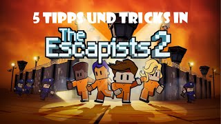 5 Tipps und Tricks in Escapists 2 [upl. by Powel]