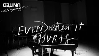 Even When It Hurts Praise Song Live  Hillsong UNITED [upl. by Lavella147]