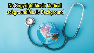 No Copyright Music Medical Examination Corporate Free Music Background [upl. by Thorfinn]