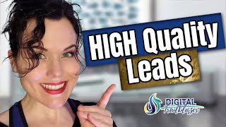 Generate HIGH Quality Leads that Can Afford Your Offer [upl. by Etty271]