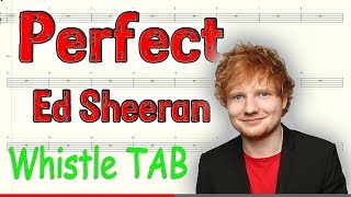 Perfect  Ed Sheeran  Tin Whistle  Play Along Tab Tutorial [upl. by Denys]