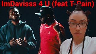 ImDavisss 4 U feat TPain REACTION  ALEEA REACTS [upl. by Worra]