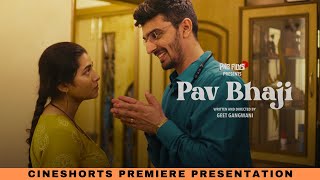 Pav Bhaji I Newly Married Husband Gets Biggest Shock Of His Life I Hindi Drama Short Film [upl. by Benjie]