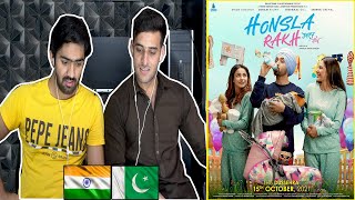 Pakistani React To Honsla Rakh Official Trailer Diljit Dosanjh Sonam Bajwa Shehnaaz Gill [upl. by Clo]