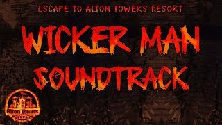 Alton Towers  Wicker Man Soundtrack [upl. by Suzette]