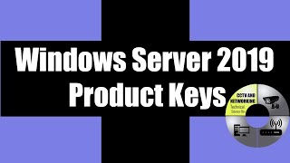 Windows Server 2019 Free Product Keys  CCTV and Networking  100 Working Product Key Lifetime [upl. by Atirahs]