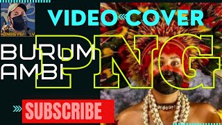 Burum Ambi unofficial Music VideoKDumanXRomanNiemba 2020 PNG Music [upl. by Sukramed]