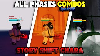 How To Combo With Every Phase Of StoryShift Chara Outdated  Undertale Test Place Reborn [upl. by Aleek771]