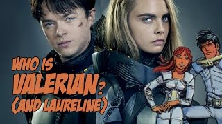 Who is Valerian and Laureline [upl. by Spatz]